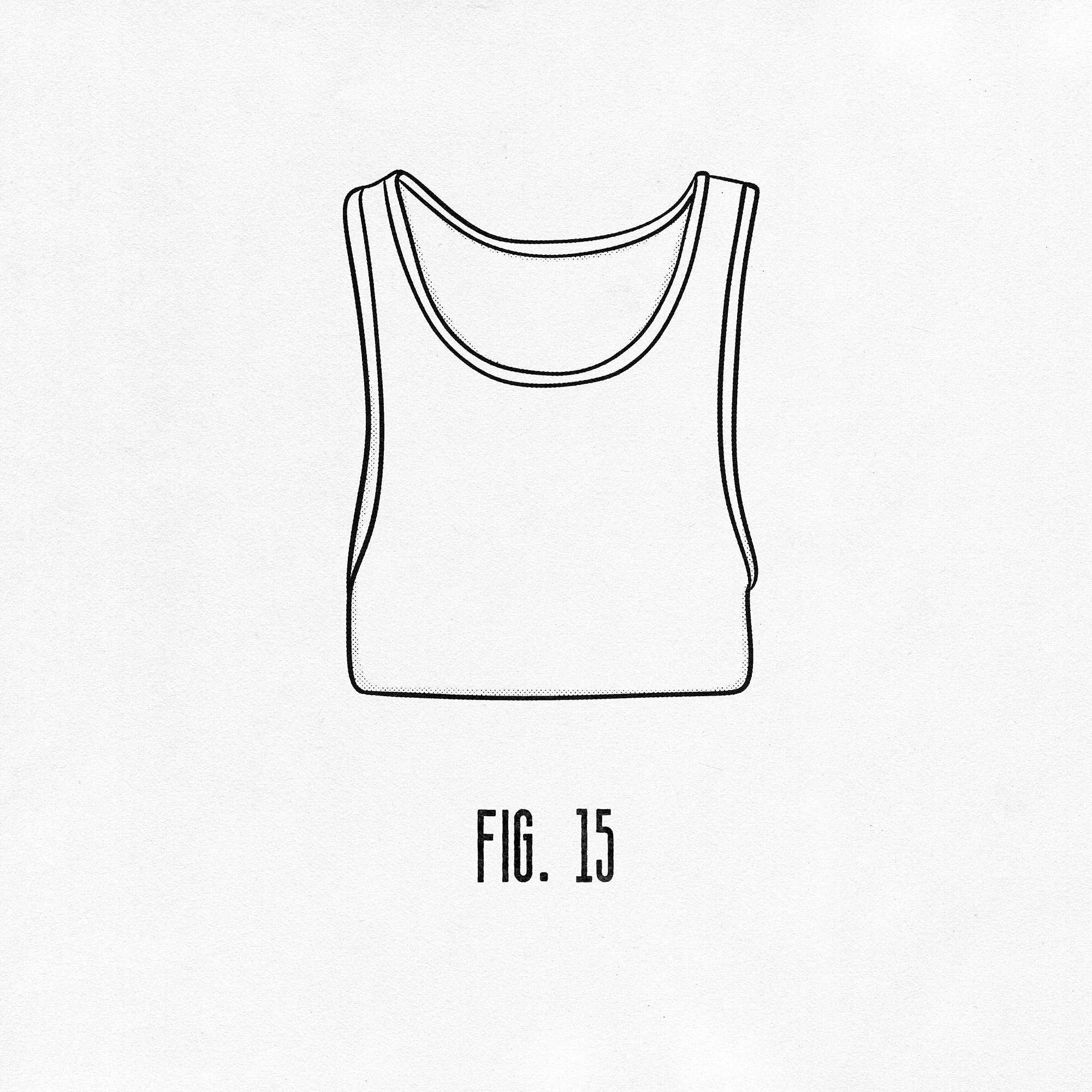 Illustration of a folded white tank top captioned 'fig. 15.'